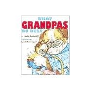 What Grandpas Do Best (miniature gift edition)
