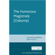 The Humorous Magistrate (Osborne)