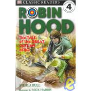 DK Readers L4: Classic Readers: Robin Hood