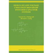 Design of Low-Voltage CMOS Switched-Opamp Switched-Capacitor Systems