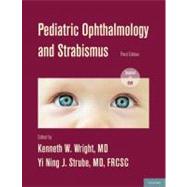 Pediatric Ophthalmology and Strabismus,9780199857012