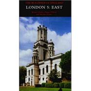 London 5: East; The Buildings of England
