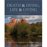 Death & Dying: Life & Living, Loose-leaf Version