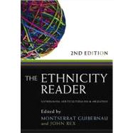 The Ethnicity Reader Nationalism, Multiculturalism and Migration