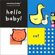Amazing Baby: Hello Baby!