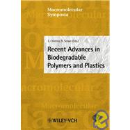 Macromolecular Symposia, No. 197 : Recent Advances in Biodegradable Polymers and Plastics