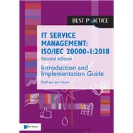 IT Service Management: ISO/IEC 20000-1:2018 - Introduction and Implementation Guide