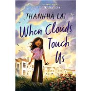 When Clouds Touch Us book cover, ISBN 9780063047013
