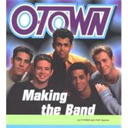 Making The Band Otown