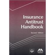 Insurance Antitrust Handbook