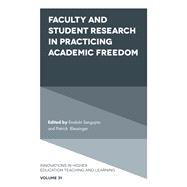 Faculty and Student Research in Practicing Academic Freedom