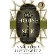 The House of Silk A Sherlock Holmes Novel