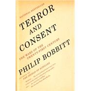 Terror and Consent The Wars for the Twenty-first Century