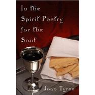 In the Spirit Poetry for the Soul