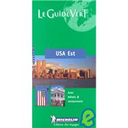 Michelin Le Guide Vert USA Est