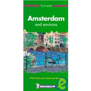 Michelin the Green Guide Amsterdam and Environs