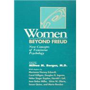Women Beyond Freud: New Concepts Of Feminine Psychology