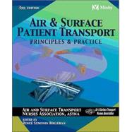 Air and Surface Patient Transport : Principles and Practice