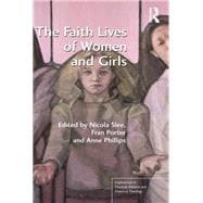 The Faith Lives of Women and Girls: Qualitative Research Perspectives