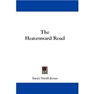 The Heavenward Road