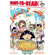 Pizza for Pia Ready-to-Read Level 1