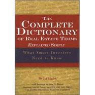 The Complete Dictionary of Real Estate Terms Explained Simply: What Smart Investors Need to Know