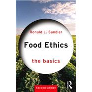 Food Ethics: The Basics