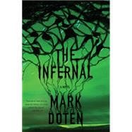 The Infernal A Novel