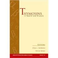 Thymosins in Health and Disease First International Conference, Volume 1112
