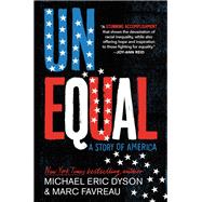 Unequal A Story of America