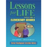 Lessons for Life, Volume 1 Elementary Grades