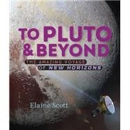 To Pluto & Beyond