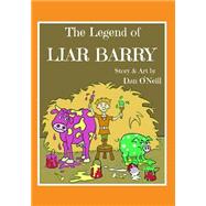 The Legend of Liar Barry