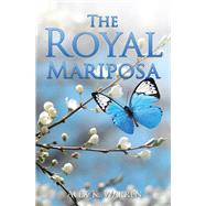 The Royal Mariposa