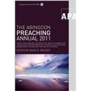 The Abingdon Preaching Annual 2011