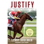 Justify 111 Days to Triple Crown Glory