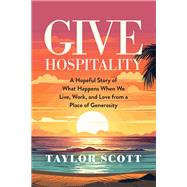 Give Hospitality,9781637747018