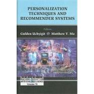 Personalization Techniques And Recommender Systems