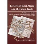 Letters on West Africa and the Slave Trade