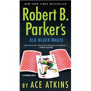 Robert B. Parker's Old Black Magic