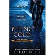 Biting Cold A Chicagoland Vampires Novel
