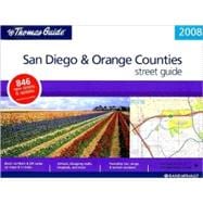The Thomas Guide 2008 San Diego & Orange Counties Street Guide