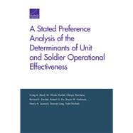 A Stated Preference Analysis of the Determinants of Unit and Soldier Operational Effectiveness