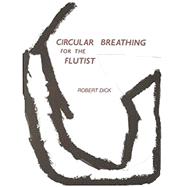 Circular Breathing for the Flutist