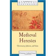 Medieval Heresies