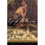 Eye of the Raven A Mystery of Colonial America