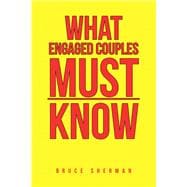 What Engaged Couples Must Know