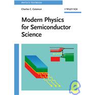 Modern Physics for Semiconductor Science