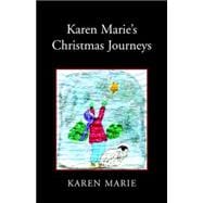 Karen Marie's Christmas Journeys