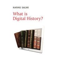 What is Digital History?